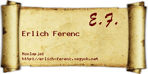 Erlich Ferenc névjegykártya